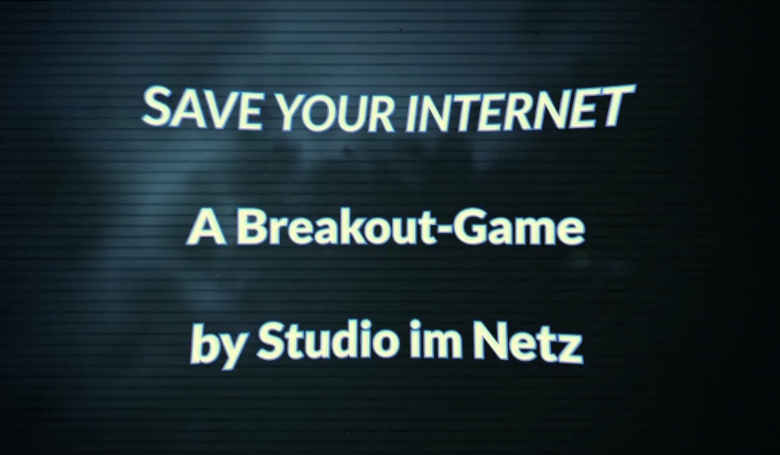 Selbstlernkurs Escape Game – „Save your Internet!“